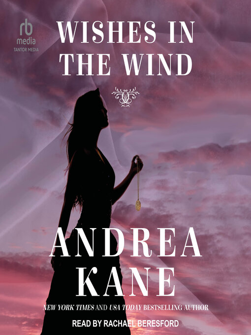 Title details for Wishes in the Wind by Andrea Kane - Available